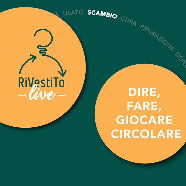 Rivestito-live dire fare giocare circolare